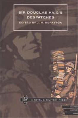Sir Douglas Haig's Despatches 2001 (Hardback)