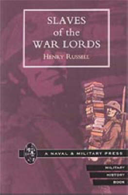 Slaves of the War Lords 2001 (Hardback)