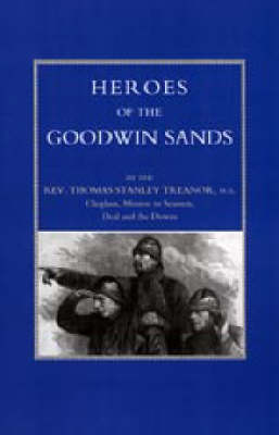 Heroes of the Goodwin Sands 2001 (Hardback)