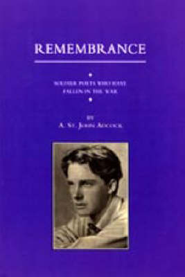 For Remembrance. Soldier Poets Who Have Fallen in the War 2002 (Hardback)