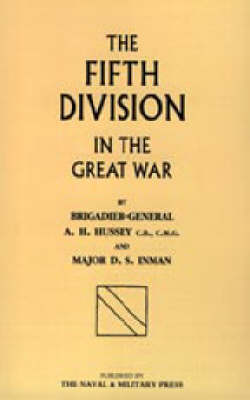 Fifth Division in the Great War 2002 (Hardback)