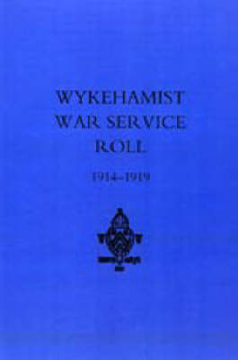 Wykehamist War Service Roll (Hardback)
