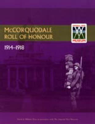 Roll of Honour. Mc.Corquodale & Co Ltd 2003 (Hardback)