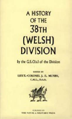History of the 38th (Welsh) Division 2003 (Hardback)
