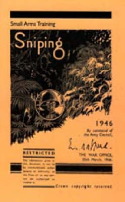 Sniping 1946 2004 (Hardback)
