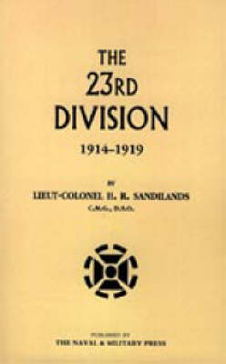 Twenty-third Division 1914-1919 2003 (Hardback)