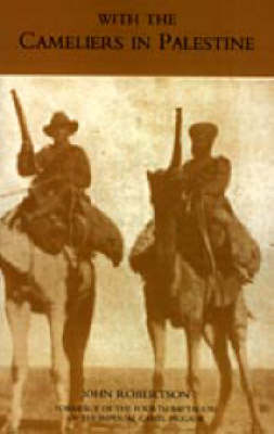 With the Cameliers in Palestine 2003 (Hardback)