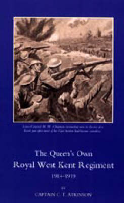 Queen's Own Royal West Kent Regiment, 1914 - 1919 2003 (Hardback)