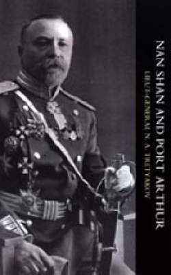 My Experiences at Nan Shan and Port Arthur 2004 (Hardback)