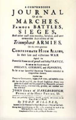 Compendious Journal of All the Marches Famous Battles & Sieges (of Marlborough) 2004 (Hardback)