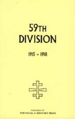59th Division. 1915-1918 2004 (Hardback)