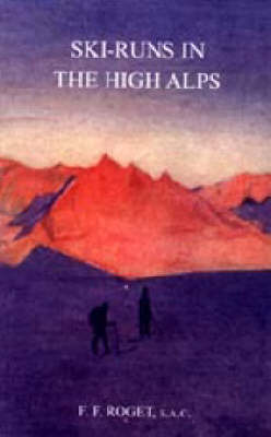 Ski-runs in the High Alps 2005 (Hardback)