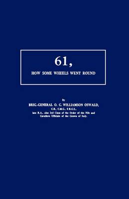 61, How Some Wheels Went Round (Paperback)