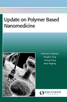 Update on Polymer Based Nanomedicine (Hardback)