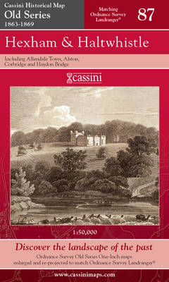 Hexham and Haltwhistle - Cassini Old Series Historical Map No. 87 (Sheet map, folded)
