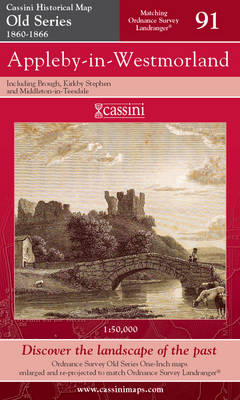 Appleby-in-Westmorland - Cassini Old Series Historical Map No. 91 (Sheet map, folded)
