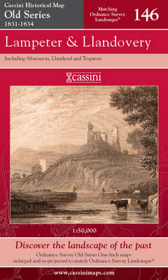 Lampeter and Llandovery - Cassini Old Series Historical Map No. 146 (Sheet map, folded)