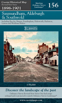 Saxmundham, Aldeburgh and Southwold - Cassini Revised New Series Historical Map Sheet 156 (Sheet map, folded)