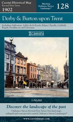 Derby and Burton Upon Trent - Cassini Revised New Series Historical Map Sheet 128 (Sheet map, folded)