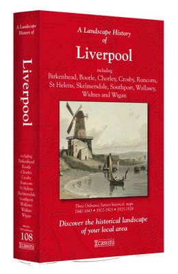 A Landscape History of Liverpool (1840-1924) - LH3-108: Three Historical Ordnance Survey Maps - Landscape History No. 26 (Sheet map, folded)