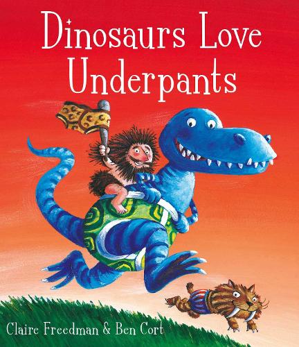 Dinosaurs Love Underpants (Hardback)