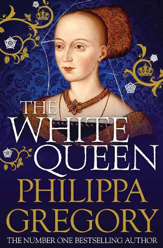 The White Queen - Philippa Gregory