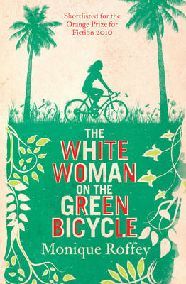 The White Woman on the Green Bicycle (Paperback)