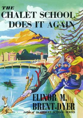 The Chalet School Does it Again (Paperback)