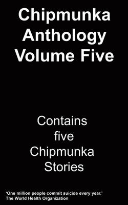 The Chipmunka Anthology: Vol 5 (Paperback)
