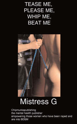 Tease ME, Please ME, Whip ME, Beat ME (Paperback)