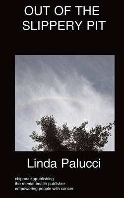 Out of the Slippery Pit: Coming to Terms with Loss (Paperback)