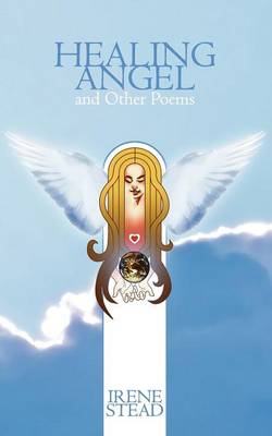 Healing Angel and Other Poems (Paperback)