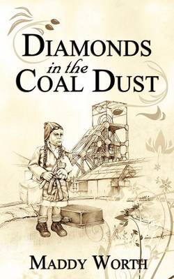 Diamonds in the Coal Dust (Paperback)
