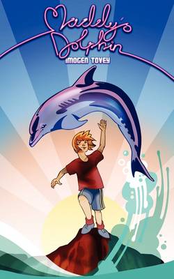 Maddy's Dolphin (Paperback)