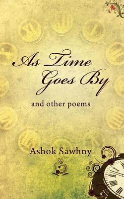 As Time Goes by: And Other Poems (Paperback)