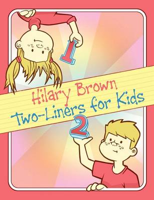 Two-Liners for Kids (Paperback)
