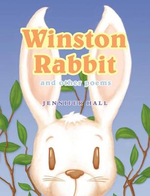 Winston Rabbit and Other Poems (Paperback)