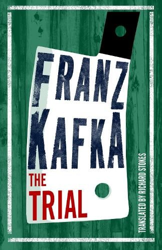 The Trial - Franz Kafka