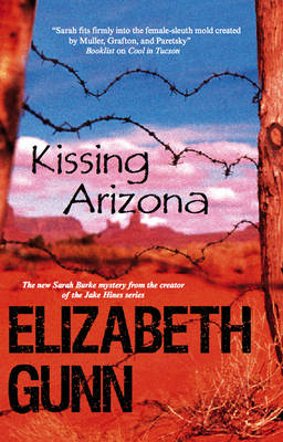 Kissing Arizona (Paperback)