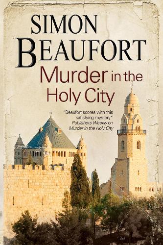 Murder in the Holy City - A Sir Geoffrey Mappestone Mystery (Paperback)