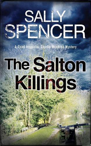 The Salton Killings: A British Police Procedural Set in the 1970's - A Chief Inspector Woodend Mystery 1 (Paperback)