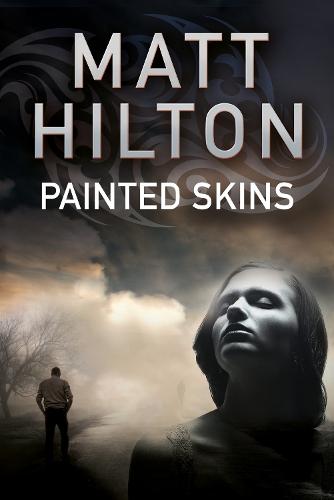 Painted Skins - A Grey and Villere thriller 2 (Paperback)