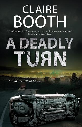 A Deadly Turn - A Hank Worth Mystery (Paperback)