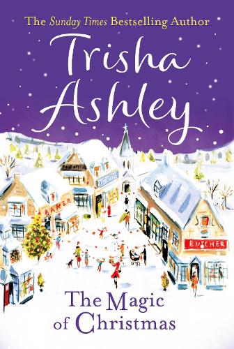 The Magic of Christmas - Trisha Ashley