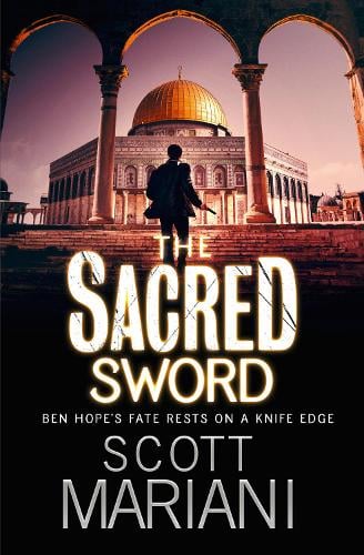 The Sacred Sword - Ben Hope Book 7 (Paperback)