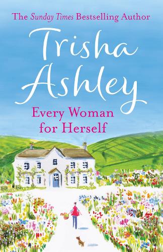 Every Woman for Herself - Trisha Ashley