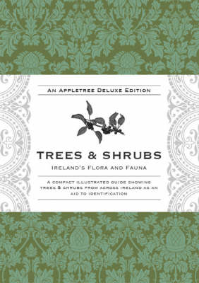 Trees and Shrubs - Ireland's Flora and Fauna Series (Hardback)