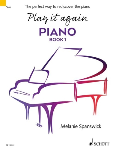 Play it Again: Piano: No. 1: The Perfect Way to Rediscover the Piano (Paperback)