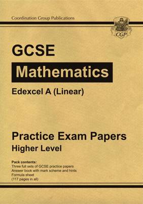 GCSE Maths Edexcel A (Linear) Practice Papers - Higher (A*-G Resits) (Paperback)