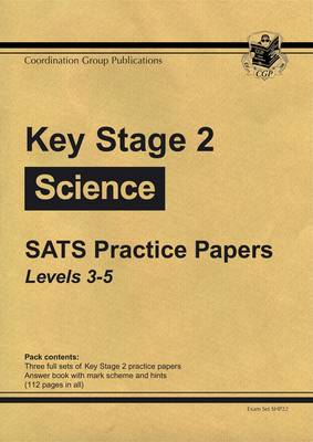 KS2 Science SATs Practice Papers - Levels 3-5 - 2008 (Paperback)